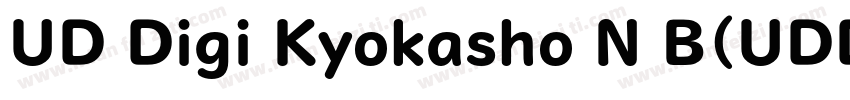 UD Digi Kyokasho N B(UDDigikyokasho字体转换